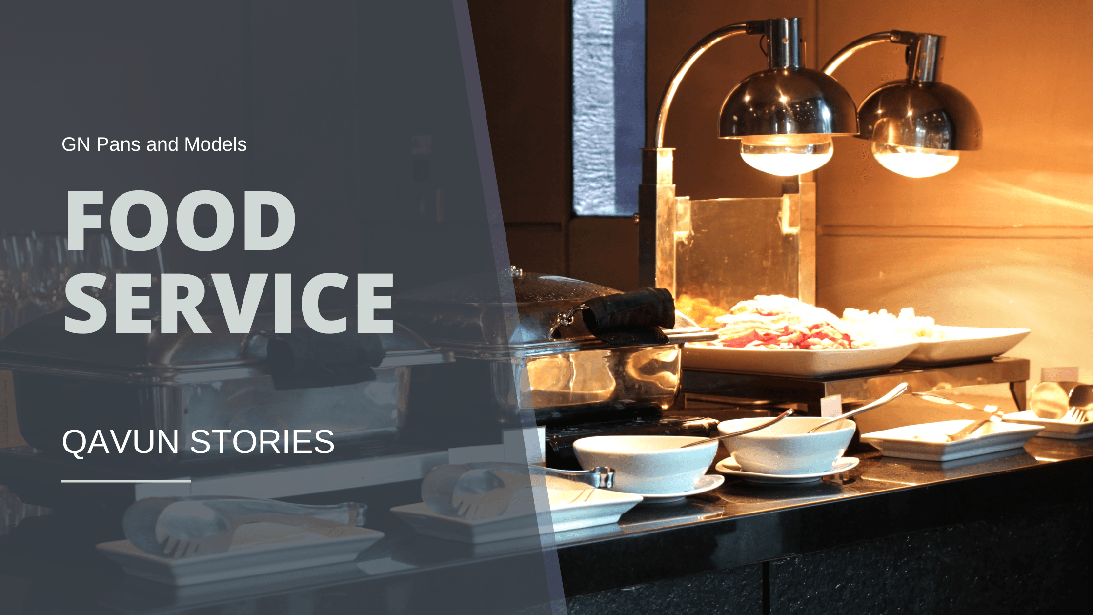 GN Pans: The Ultimate Solution for Food Service Industry - Qavunco